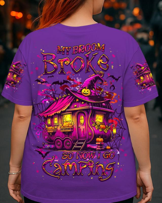 MY BROOM BROKE SO NOW HALLOWEEN CAMPING ALL OVER PRINT