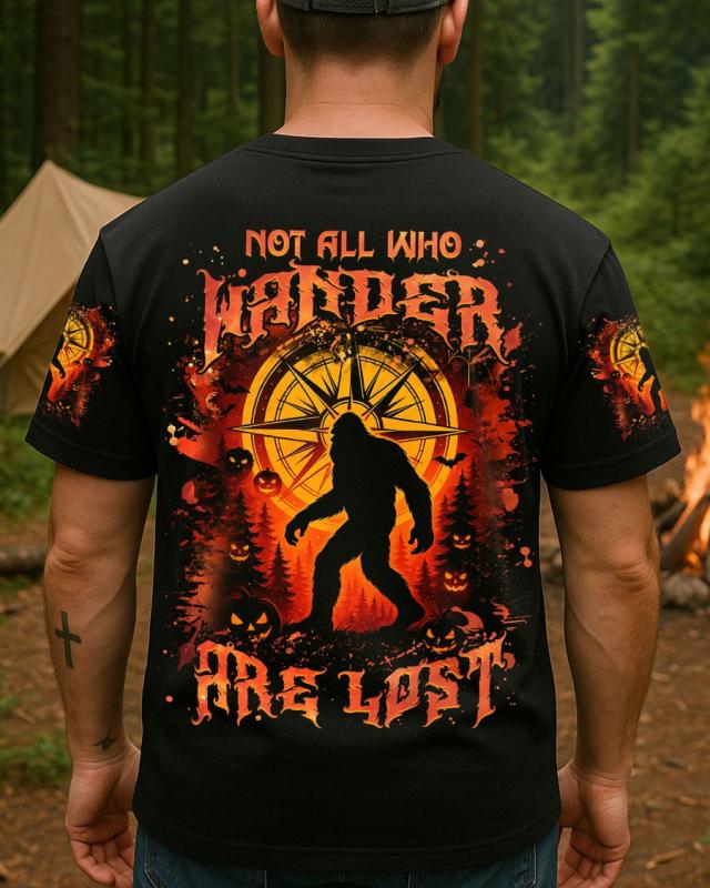 NOT ALL WHO WANDER ARE LOST BIGFOOT HALLOWEEN ALL OVER PRINT Shirt