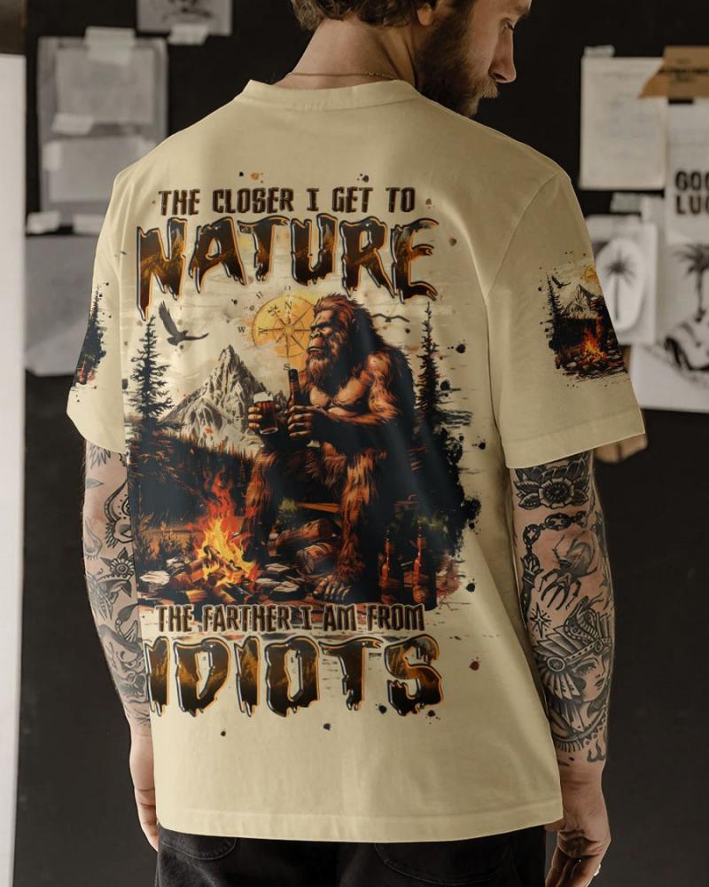 THE CLOSER I GET TO NATURE BIGFOOT ALL OVER PRINT Tshirt